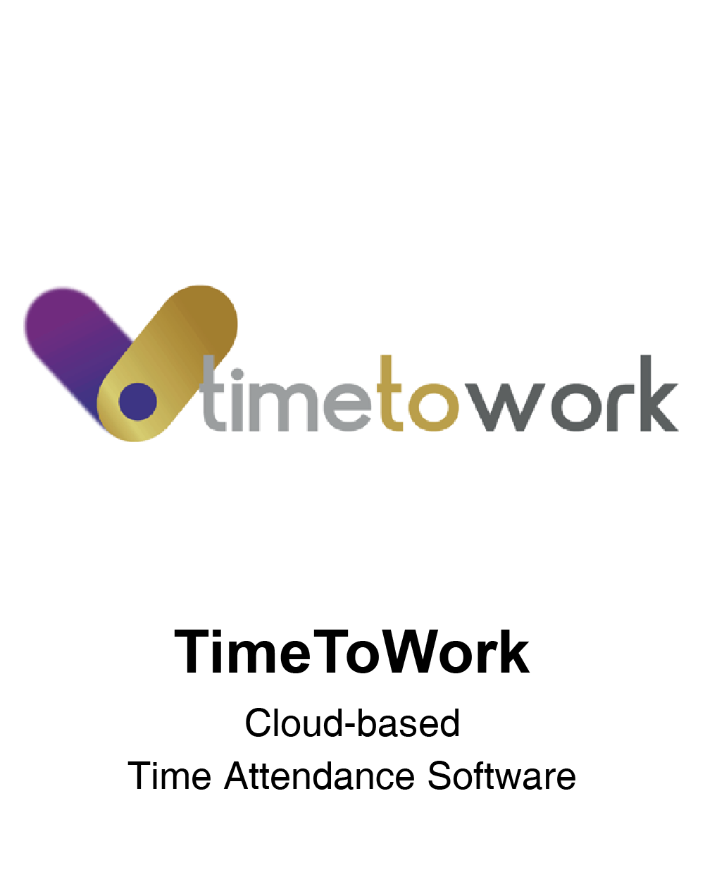TimeToWork<br>Cloud-based Time Attendance Software(圖)